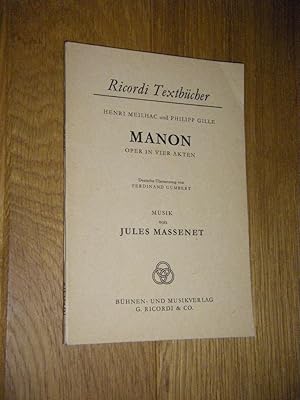 Image du vendeur pour Manon. Oper in vier Akten mis en vente par Versandantiquariat Rainer Kocherscheidt