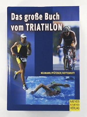 Image du vendeur pour Das groe Buch vom Triathlon mis en vente par Leserstrahl  (Preise inkl. MwSt.)