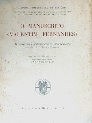 Bild des Verkufers fr O MANUSCRITO VALENTIM FERNANDES. zum Verkauf von Livraria Castro e Silva