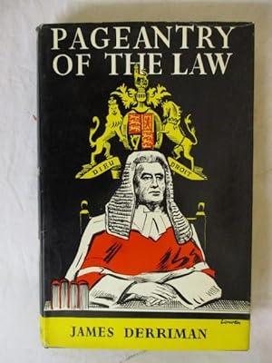 Seller image for PAGEANTRY OF THE LAW for sale by GREENSLEEVES BOOKS