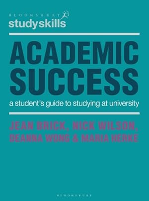 Immagine del venditore per Academic Success : A Student's Guide to Studying at University venduto da GreatBookPrices