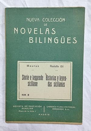 Imagen del vendedor de Nueva Coleccin de Novelas Bilinges n 2: STORIE E LEGGENDE SICILIANE - HISTORIAS Y LEYENDAS SICILIANAS a la venta por Librera Sagasta