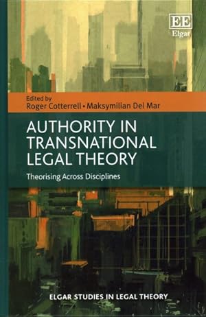 Seller image for Authority in Transnational Legal Theory : Theorising Across Disciplines for sale by GreatBookPrices