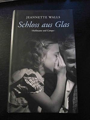 Schloss aus Glas. - Aus dem Amerikanischen von Ulrike Wasel und Klaus Timmermann.