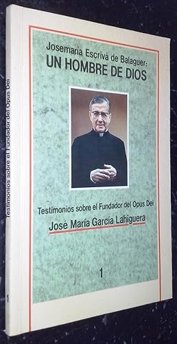 Imagen del vendedor de Josemara Escriv de Balaguer: Un hombre de Dios a la venta por Librera La Candela