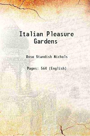 Seller image for Italian Pleasure Gardens 1929 [Hardcover] for sale by Gyan Books Pvt. Ltd.