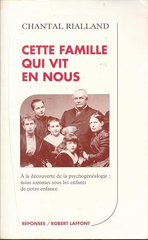 Image du vendeur pour Cette famille qui vit en nous mis en vente par LIBRAIRIE GIL-ARTGIL SARL