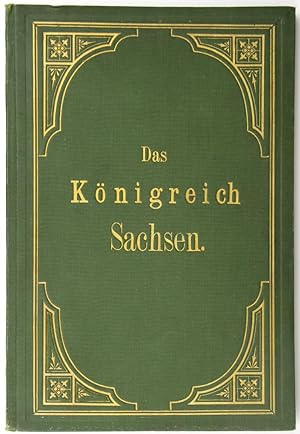 Das Königreich Sachsen, Thüringen und Anhalt in malerischen Original-Ansichten. Abteilung 1 (von ...