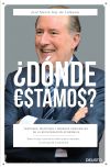 Seller image for Dnde estamos?: Verdades, mentiras y deberes pendientes de la recuperacin econmica for sale by AG Library