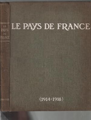 Revue le pays de france (1914-1916) : du 02 décembre 1915 au 25 mai 1916