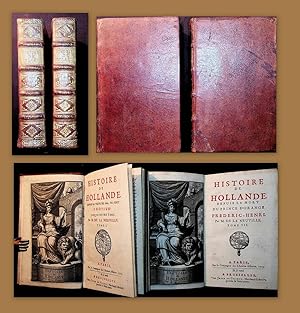 Histoire de Hollande Tomes 1-4, 4 Volumes, 4 Bände in 2 //\\ Vol. 1: Depius la trève de 1609, ou ...