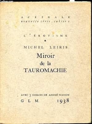 Bild des Verkufers fr Acphale - Nouvelle srie - Cahier 1 - L'rotisme - Miroir de la Tauromachie - zum Verkauf von Le-Livre