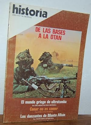 Seller image for Historia 16, DE LAS BASES EN LA OTAN. El mundo griego de ultratumba. Ao V, N 54 for sale by EL RINCN ESCRITO