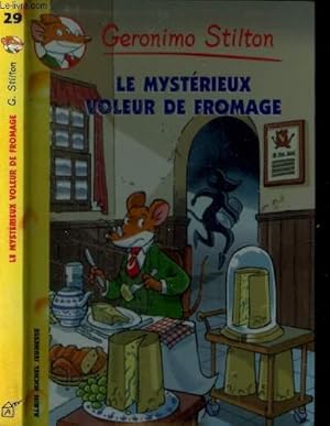 Bild des Verkufers fr Le mystrieux voleur de fromage - N29 zum Verkauf von Le-Livre