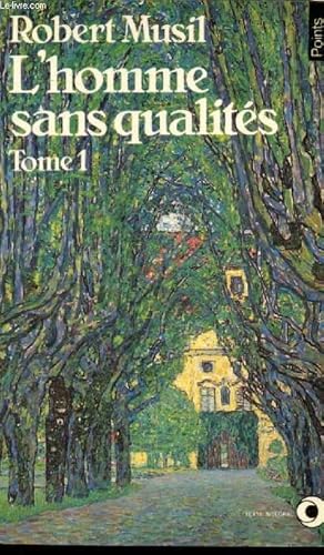 Image du vendeur pour L'homme sans qualits - Tome 1 mis en vente par Le-Livre