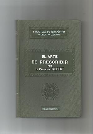 Imagen del vendedor de El arte de prescribir. a la venta por Librera El Crabo