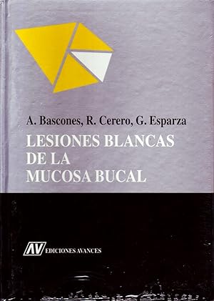 LESIONES BLANCAS DE LA MUCOSA BUCAL.