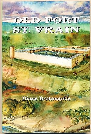Old Fort St. Vrain