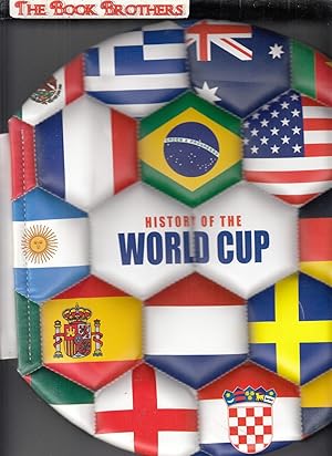 Bild des Verkufers fr History of the World Cup zum Verkauf von THE BOOK BROTHERS