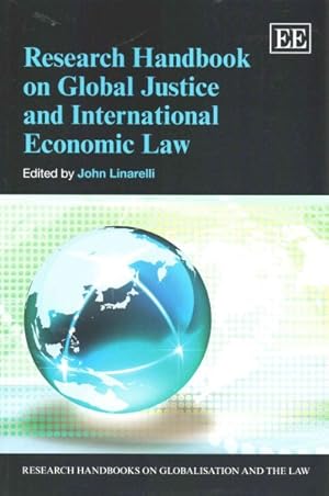 Bild des Verkufers fr Research Handbook on Global Justice and International Economic Law zum Verkauf von GreatBookPrices