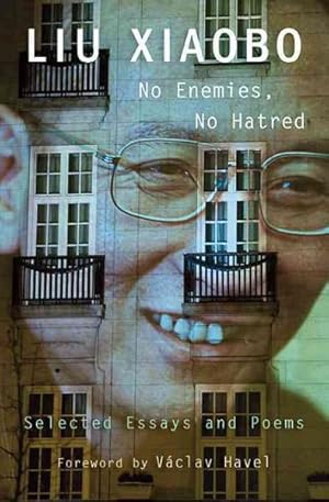 Image du vendeur pour No Enemies, No Hatred : Selected Essays and Poems mis en vente par GreatBookPrices