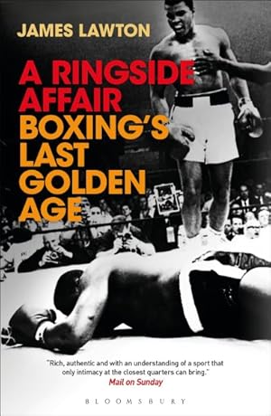 Seller image for Ringside Affair : Boxing?s Last Golden Age for sale by GreatBookPrices