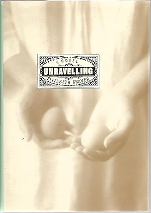 Seller image for Unravelling for sale by Cher Bibler
