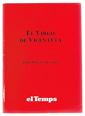 Virgo de Vicenteta, El. el Temps