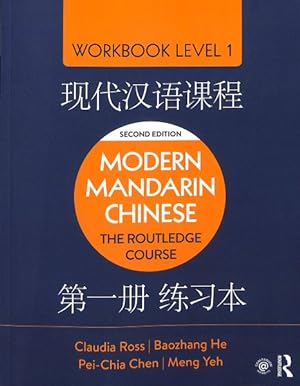 Imagen del vendedor de Modern Mandarin Chinese : The Routledge Course Workbook Level 1 a la venta por GreatBookPrices