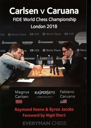 Image du vendeur pour Carlsen v Caruana : FIDE World Chess Championship London 2018 mis en vente par GreatBookPrices