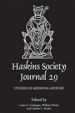Seller image for Haskins Society Journal 2017 : Studies in Medieval History for sale by GreatBookPrices