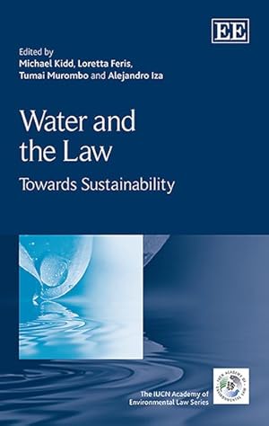 Image du vendeur pour Water and the Law : Towards Sustainability mis en vente par GreatBookPrices