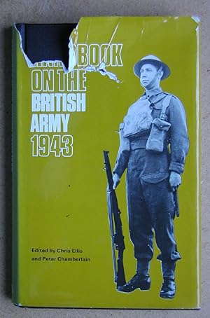 Seller image for Handbook On The British Army 1943. for sale by N. G. Lawrie Books