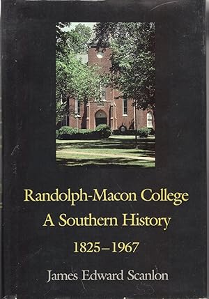 Randolph-College: A Southern History 1825 - 1967