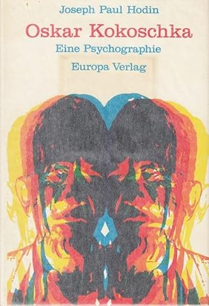 Bild des Verkufers fr Oskar Kokoschka. Eine Psychographie. zum Verkauf von Die Buchgeister