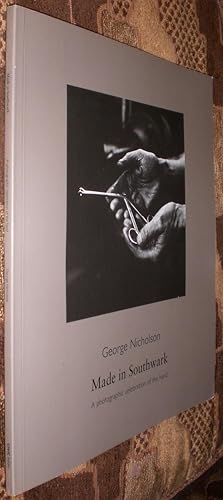 Made in Southwark: A Photographic Celebration of the Hand. [With a Preface by Terence Conran].