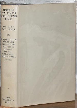 Horace Walpole's Correspondence with Thomas Chatterton, Michael Lort, John Pinkerton, John Fenn &...