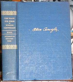 Immagine del venditore per The Plays and Poems of William Cartwright. Edited with Introductions & Notes by G. Blakemore Evans venduto da James Hawkes