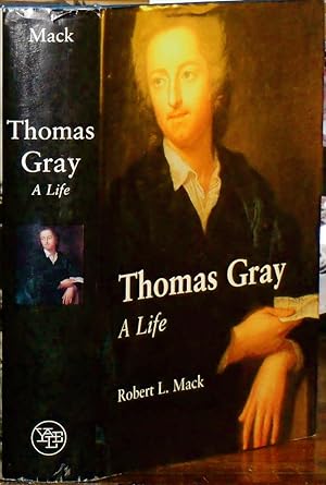 Thomas Gray: A Life.