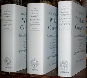 The Works of William Congreve. Edited in three volumes by D.F. McKenzie. Prepared for Publication...