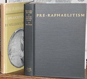 Pre-Raphaelitism: A Bibliocritical Study