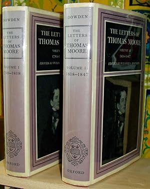 The Letters of Thomas Moore. Edited by Wilfred S. Dowden. Volume I, 1793-1818; volume II, 1818-18...