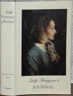 Lady Tennyson's Journal. Edited by James O. Hoge.