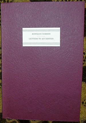 Seller image for Letters to an Editor: Montague Summers to C.K. Ogden. With an Introduction and Notes by D.E. Wickham. for sale by James Hawkes