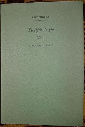 Twelfth Night: A Personal View.