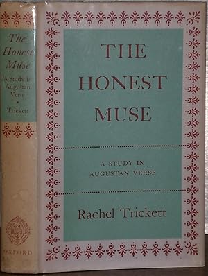 Seller image for The Honest Muse: A Study in Augustan Verse for sale by James Hawkes