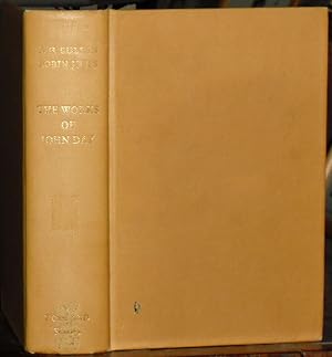 Seller image for The Works of John Day. Reprinted from the collected Edition by A.H. Bullen (1881), with an Introduction by Robin Jeffs. for sale by James Hawkes