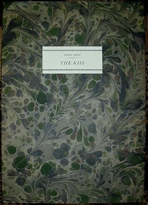 The Kiss. Translated from the French By Theodore de Banville. Preface and Notes By Ian Fletcher.