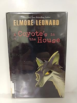 Image du vendeur pour Coyote's in the House (Ex-Library) mis en vente par Fleur Fine Books