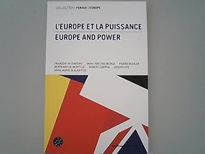 Bild des Verkufers fr L'Europe et la puissance / Europe and power. Collection, Penser l'Europe. zum Verkauf von Antiquariat Bookfarm